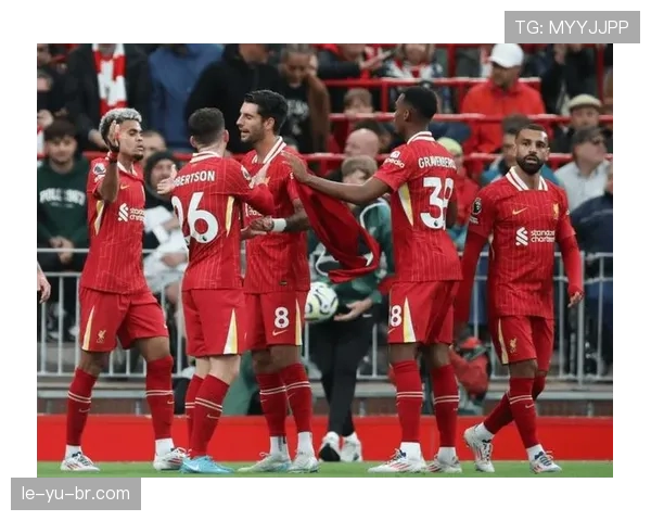 利物浦最新比赛战报：赛况与关键数据解析